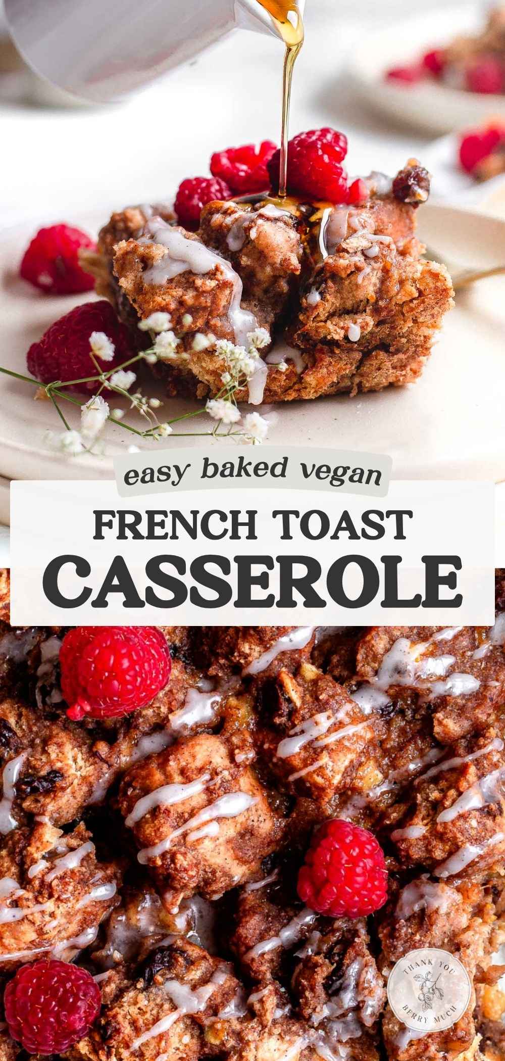 two images of eggless and vegan french toast casserole with text overlay.