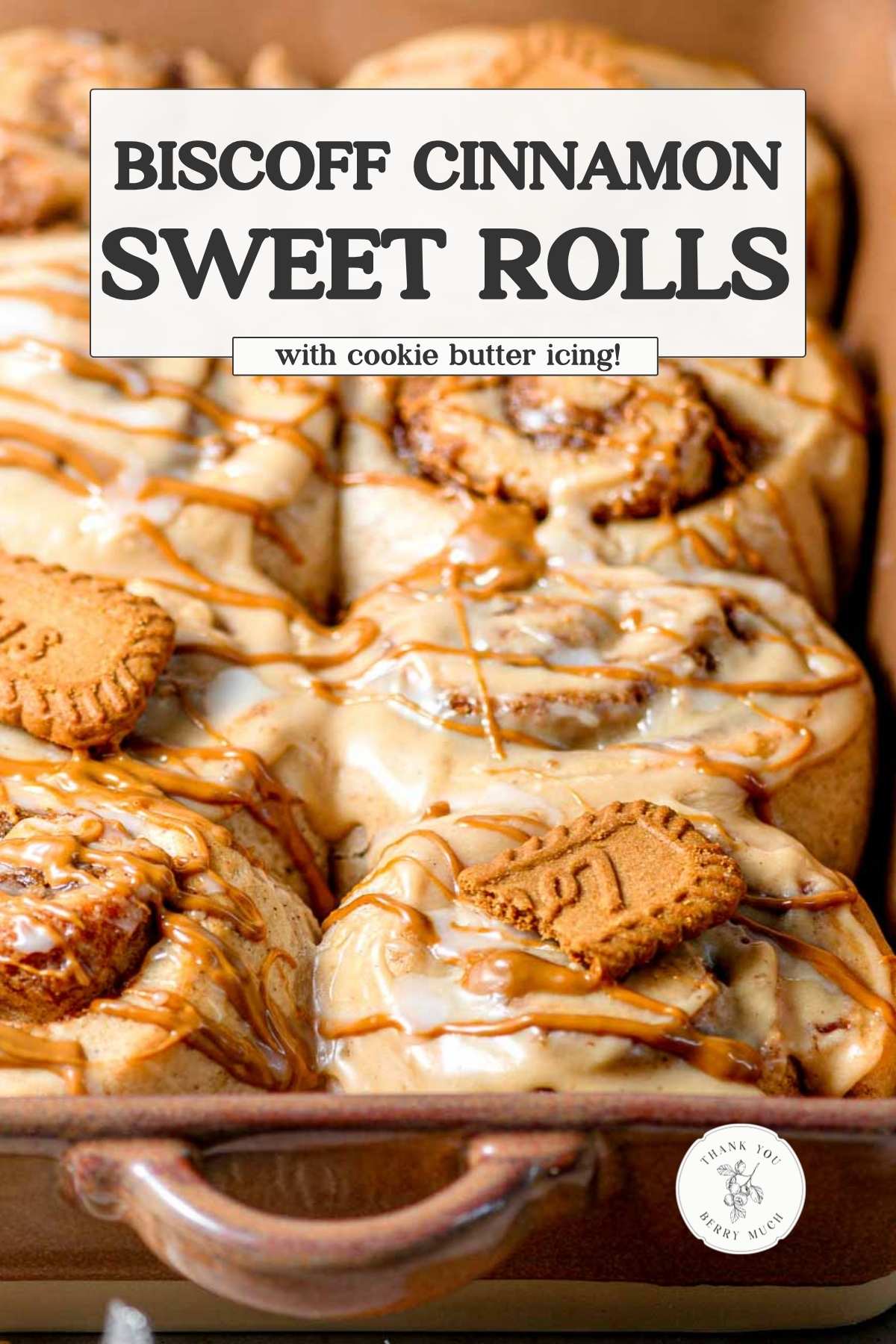a Pinterest pin for the Biscoff cinnamon roll recipe.