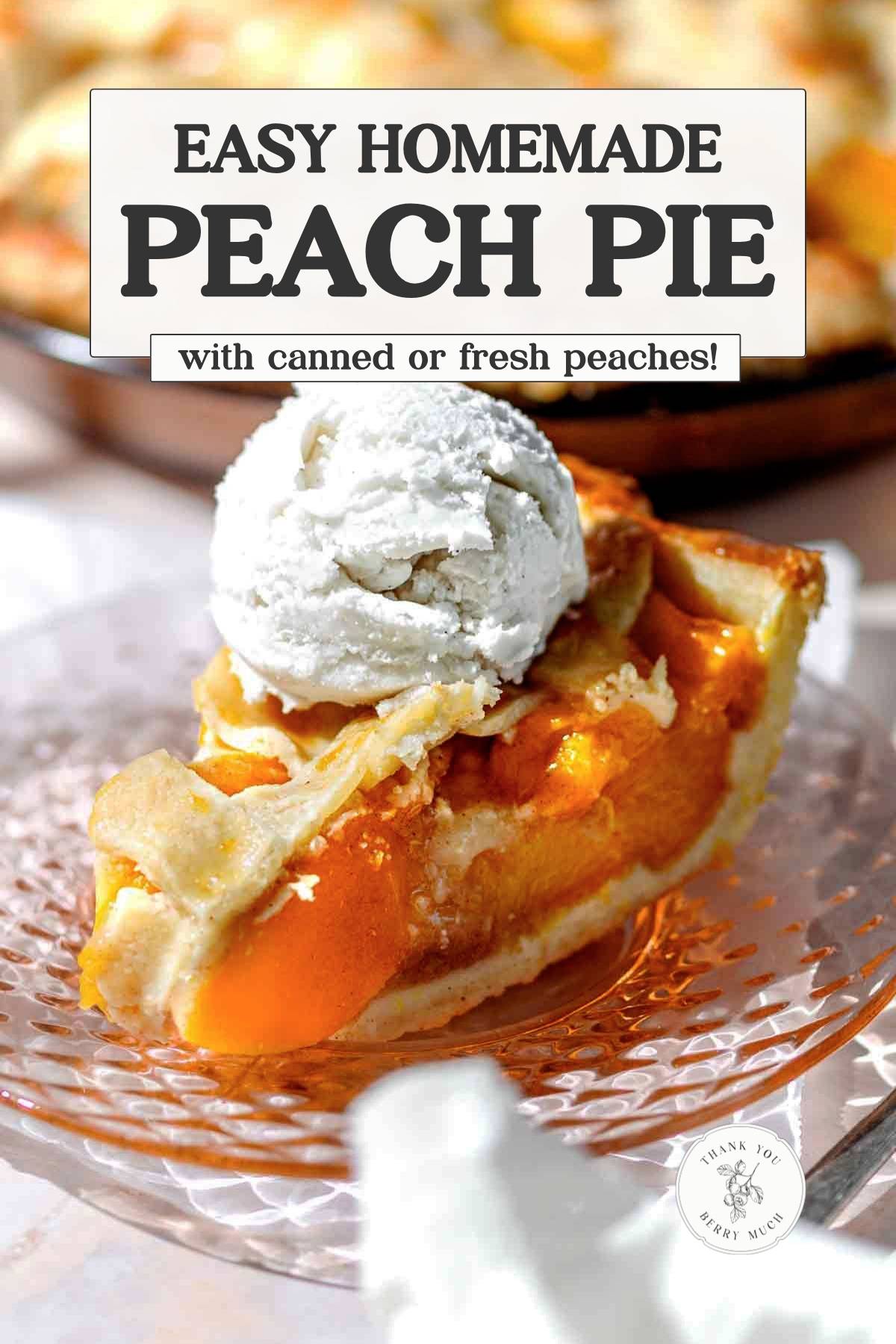 a pinterest pin for the Peach pie recipe.
