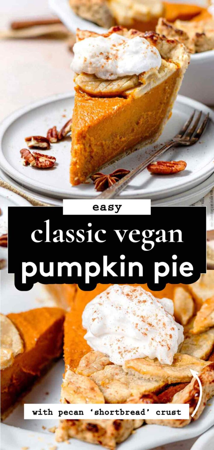 Easy Eggless Pumpkin Pie With Coconut Milk {Vegan}