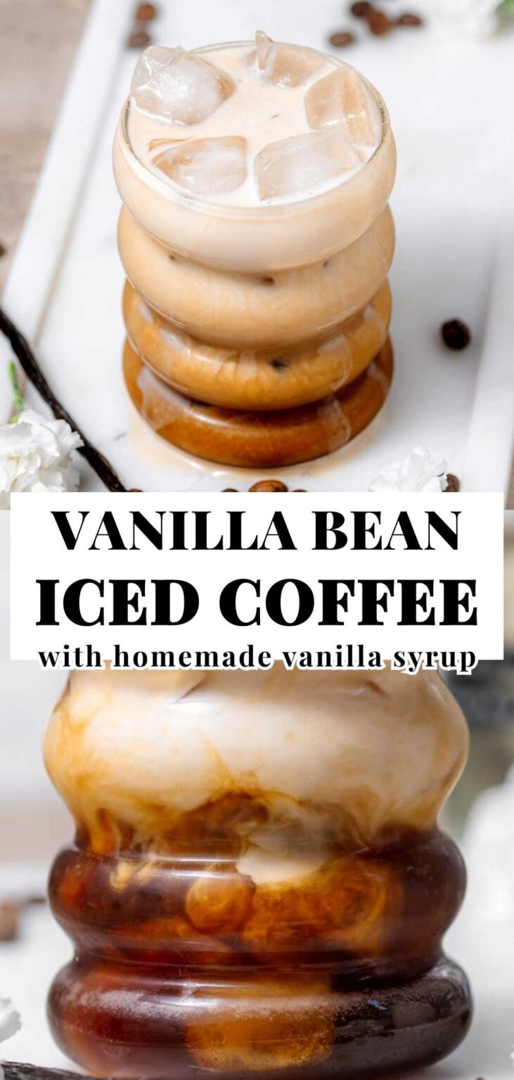 Easy Vanilla Iced Coffee with Homemade Syrup