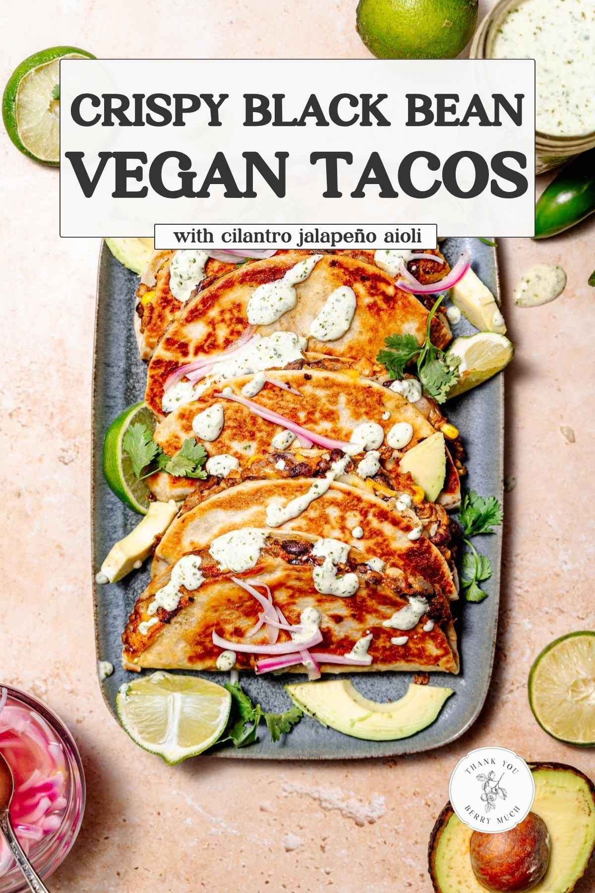 a pinterest pin for the crispy black bean tacos.