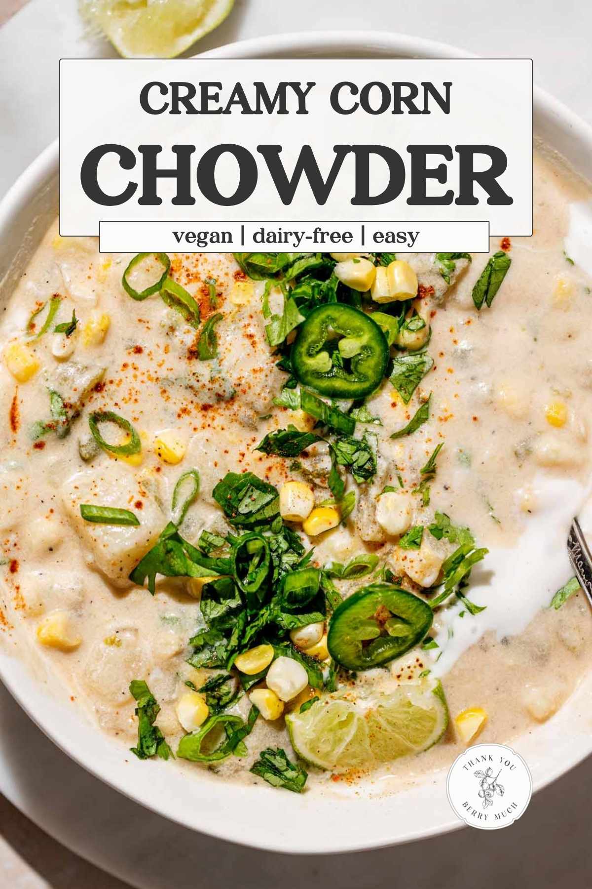 an image with a close up of the dairy-free corn chowder with text overlay describing the recipe.