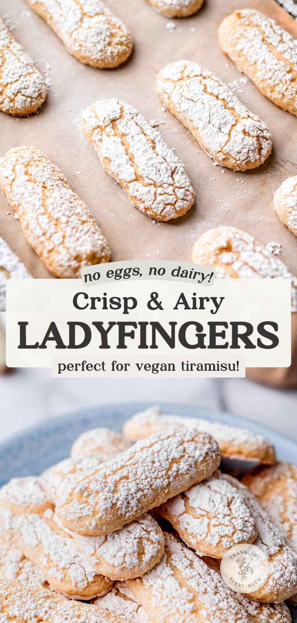 a graphic with two images of the eggless ladyfingers with a text overlay describing the recipe.